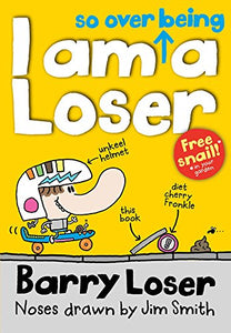 Barry Loser: I an So Over Being A Loser